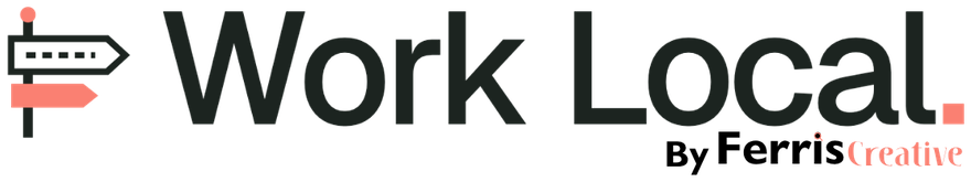 Work Local, by Ferris Creative